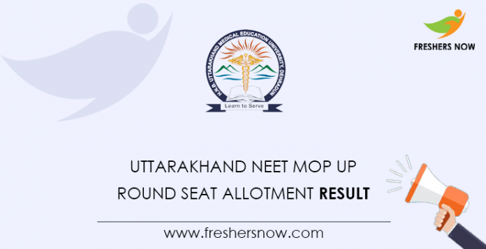 Uttarakhand NEET Mop Up Round Seat Assignment Result
