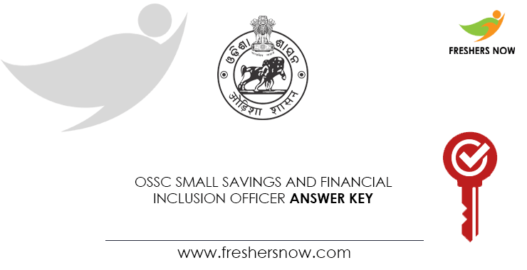 OSSC-Small-Savings-and-Financial-Inclusion-Officer-Answer-Key OSSC-Small-Savings-and-Financial-Inclusion-Officer-Answer-Key