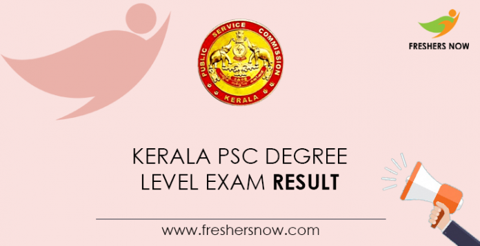Kerala-PSC-Degree-Level-Exam-Result Kerala-PSC-Degree-Level-Exam-Result