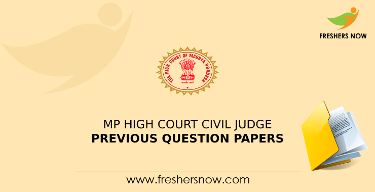 MP High Court Civil Judge Previous Question Papers MP High Court Civil Judge Previous Question Papers