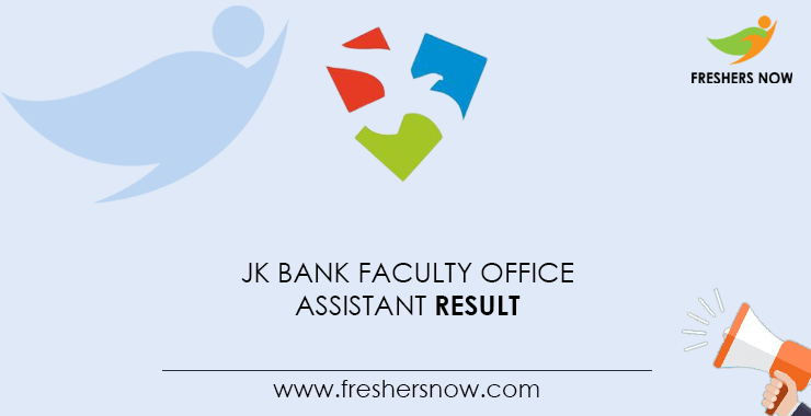 Jk Bank Faculty Office Assistant Result 21 Out Cut Off Merit List