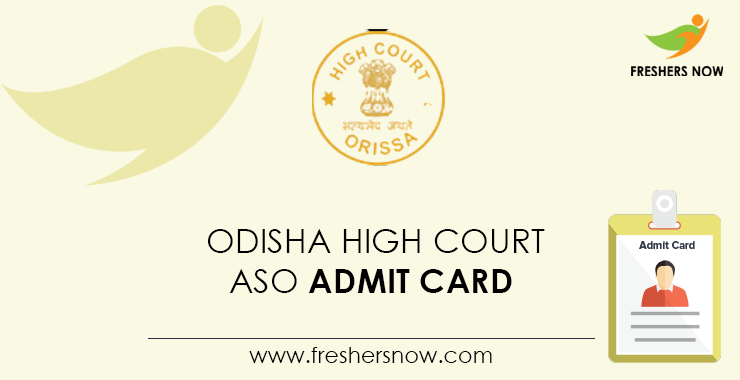 Odisha-High-Court-ASO-Admit-Card Odisha-High-Court-ASO-Admit-Card