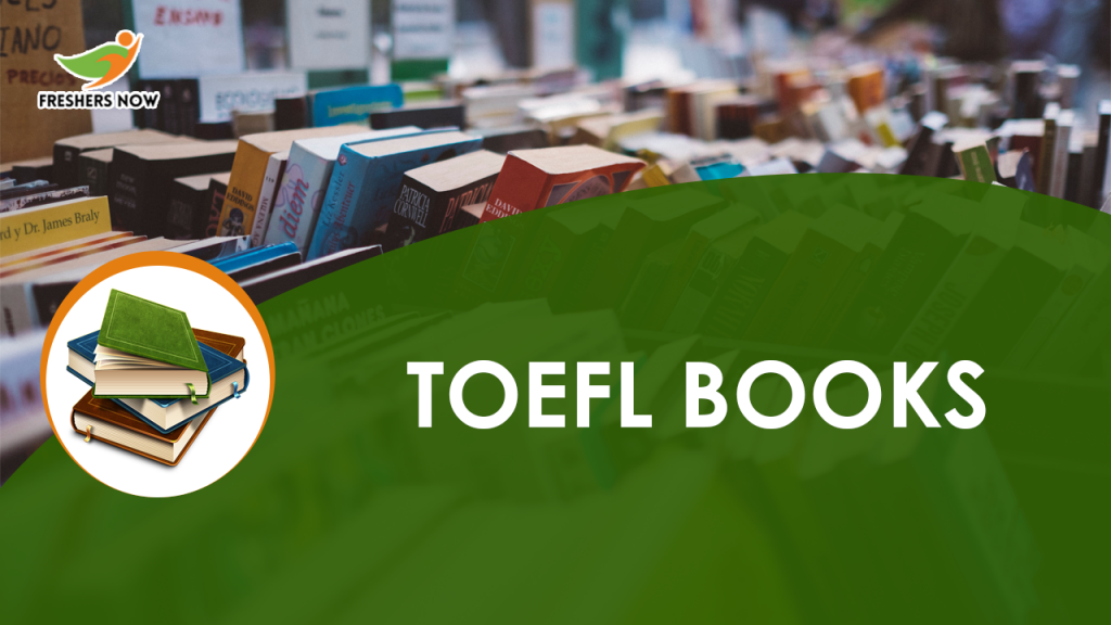 TOEFL Books Best Books For TOEFL Exam Preparation