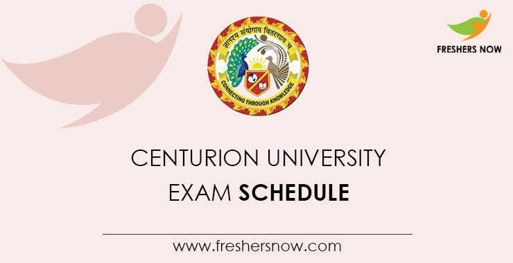 Centurion-University-Exam-Schedule Centurion-University-Exam-Schedule