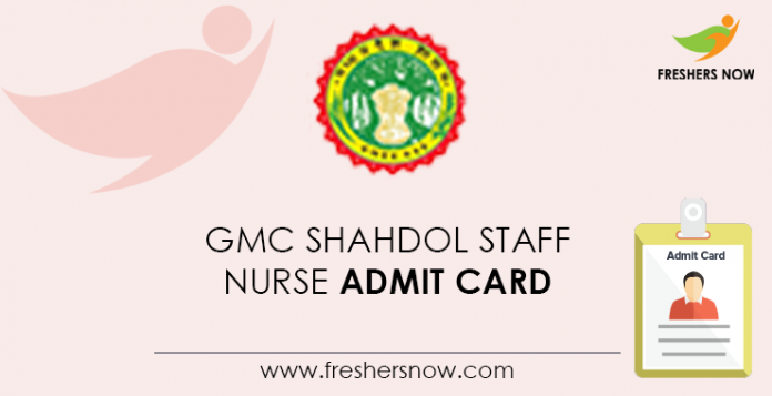 GMC Shahdol Staff Nurse Admit Card GMC Shahdol Staff Nurse Admit Card