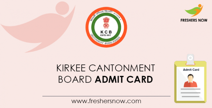 Kirkee Cantonment Board Admit Card Kirkee Cantonment Board Admit Card