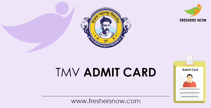 TMV Admit Card TMV Admit Card