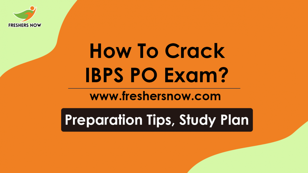 How To Crack IBPS PO Exam Preparation Plan, Step Wise Study Plan-min How To Crack IBPS PO Exam Preparation Plan, Step Wise Study Plan-min