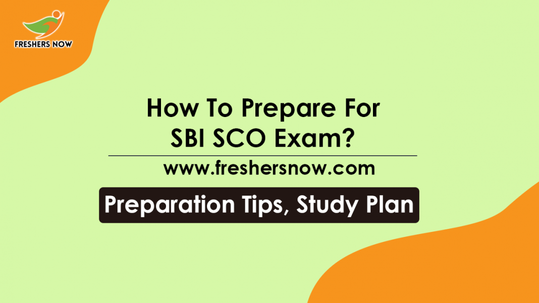 How-To-Prepare-For-SBI-SCO-Exam-SBI-Specialist-officer-Preparation-Tips,-Study-Plan How-To-Prepare-For-SBI-SCO-Exam-SBI-Specialist-officer-Preparation-Tips,-Study-Plan