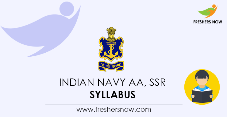 Indian Navy AA, SSR Syllabus Indian Navy AA, SSR Syllabus