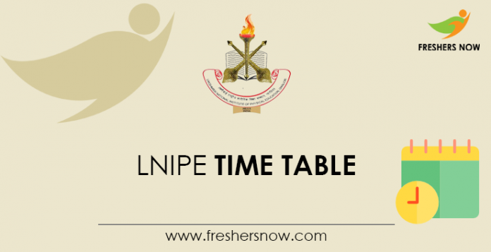 LNIPE Time Table LNIPE Time Table