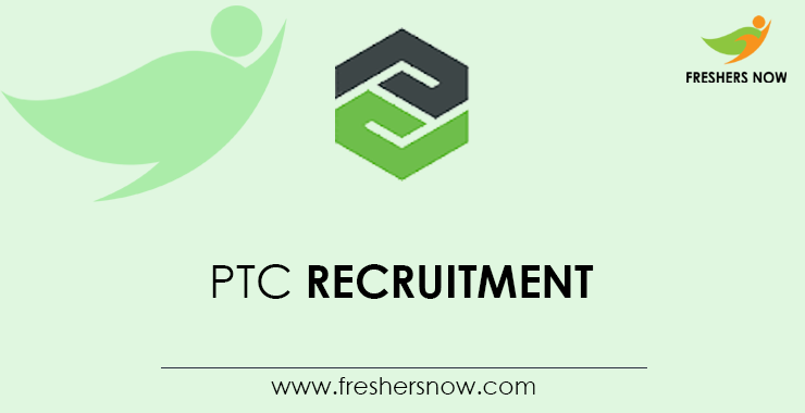 PTC Recruitment PTC Recruitment