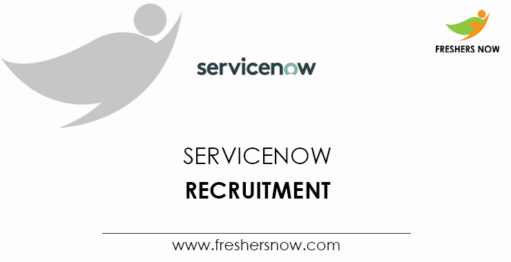 ServiceNow Recruitment ServiceNow Recruitment