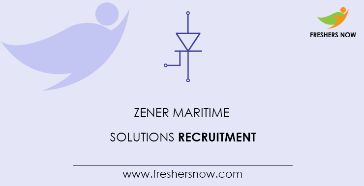 Zener Maritime Solutions Recruitment Zener Maritime Solutions Recruitment
