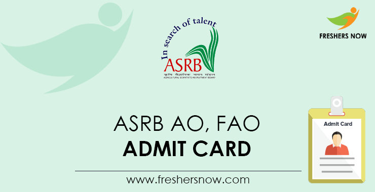 ASRB-AO,-FAO-Admit-Card ASRB-AO,-FAO-Admit-Card