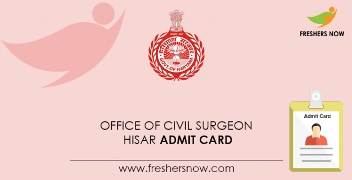 Office-of-Civil-Surgeon-Hisar-Admit-Card Office-of-Civil-Surgeon-Hisar-Admit-Card