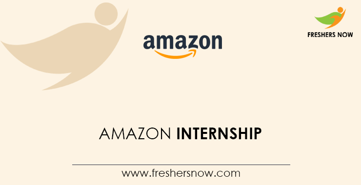 Amazon Internship 2024 | Opportunity for Freshers