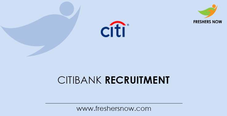 Citibank Recruitment Citibank Recruitment
