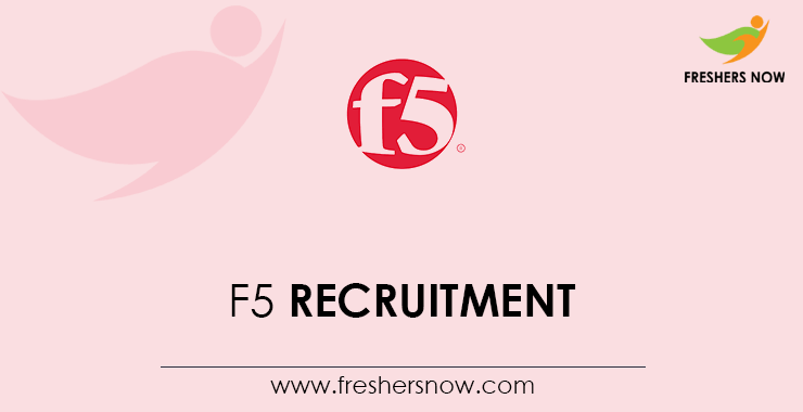 F5 Recruitment F5 Recruitment