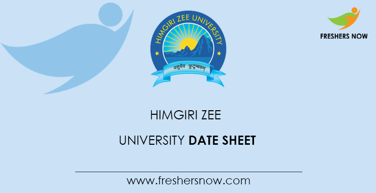Himgiri ZEE University Date Sheet Himgiri ZEE University Date Sheet