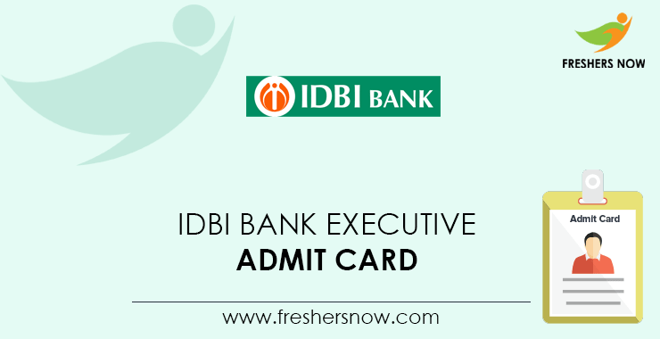 IDBI-Bank-Executive-Admit-Card IDBI-Bank-Executive-Admit-Card