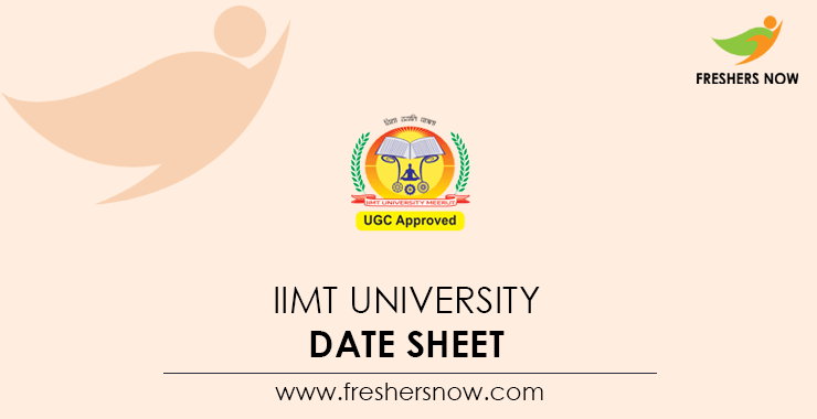 IIMT University Date Sheet IIMT University Date Sheet