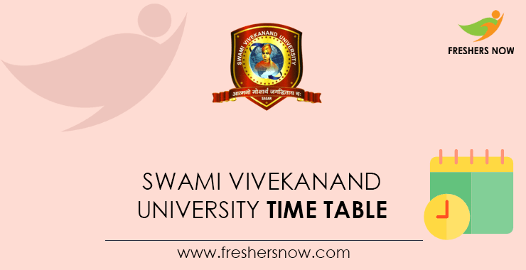 Swami Vivekanand University Time Table Swami Vivekanand University Time Table