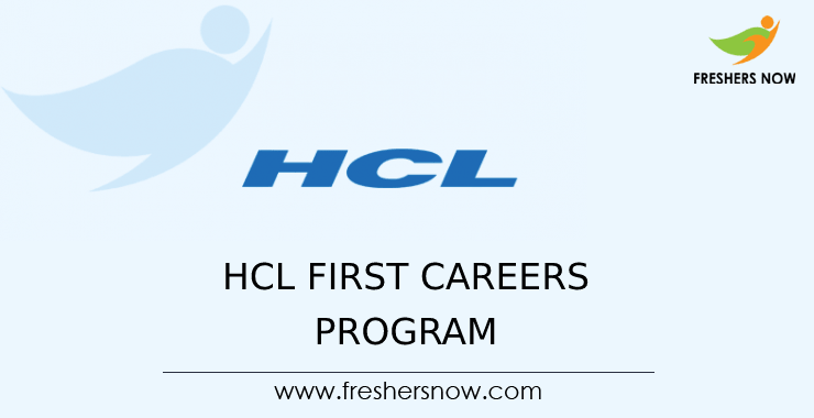 HCL First Careers Program HCL First Careers Program