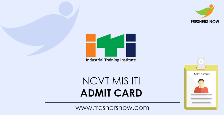 NCVT MIS ITI Admit Card NCVT MIS ITI Admit Card