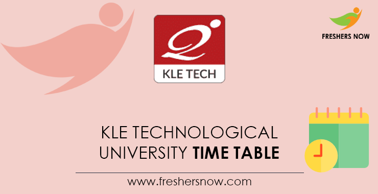 KLE-Technological-University-Time-Table KLE-Technological-University-Time-Table