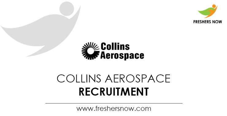 Collins Aerospace Recruitment Collins Aerospace Recruitment