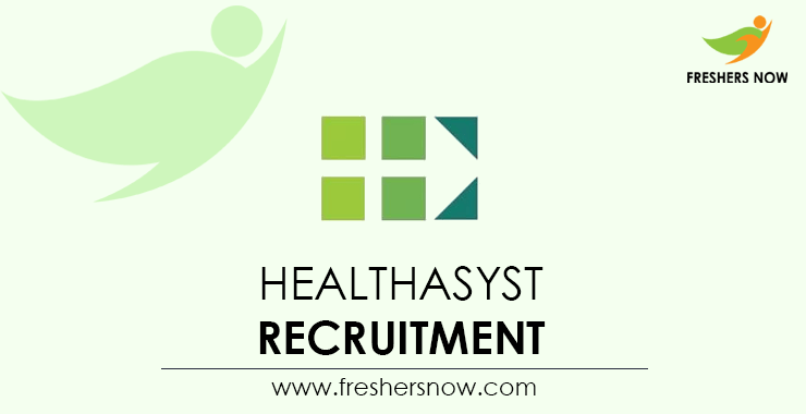HealthAsyst Recruitment HealthAsyst Recruitment