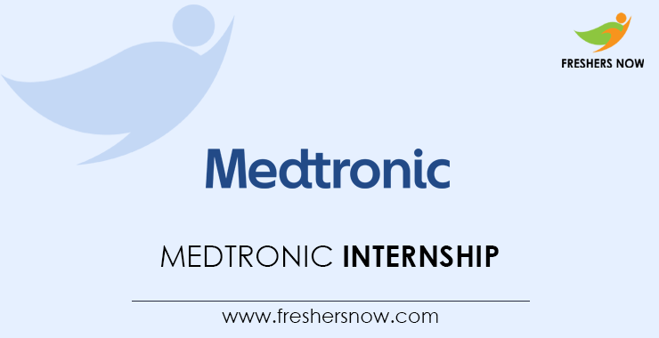 Medtronic Internship Medtronic Internship