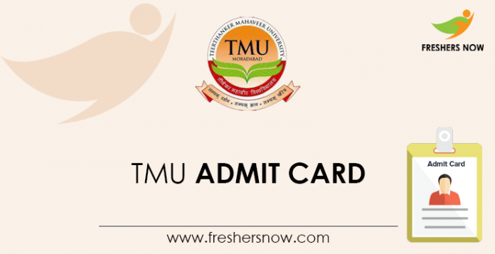TMU Admit Card TMU Admit Card