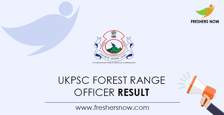 UKPSC Forest Range Officer Result UKPSC Forest Range Officer Result
