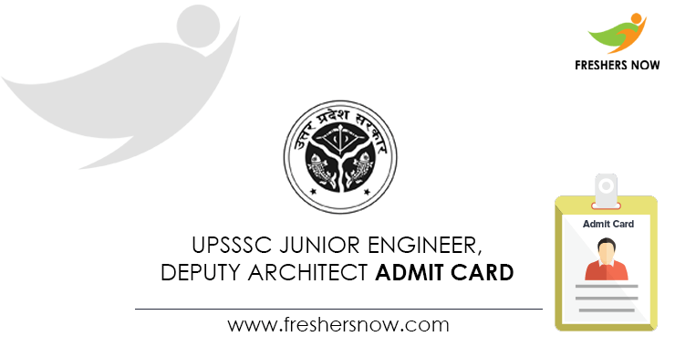 UPSSSC-Junior-Engineer,-Deputy-Architect-Admit-Card UPSSSC-Junior-Engineer,-Deputy-Architect-Admit-Card