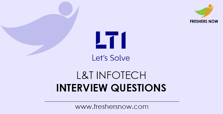 L&T-Infotech-Interview-Questions L&T-Infotech-Interview-Questions