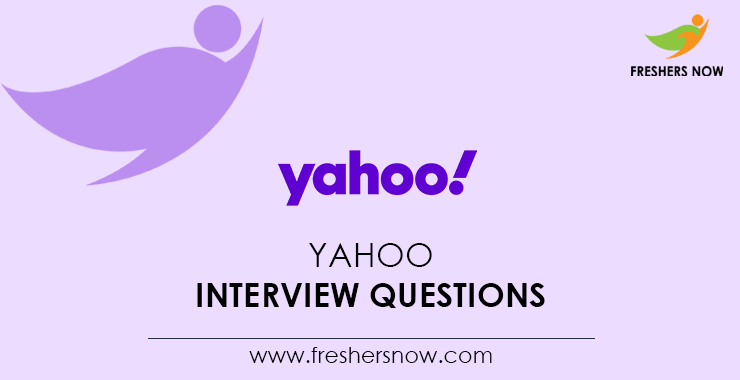 Yahoo-Interview-Questions Yahoo-Interview-Questions