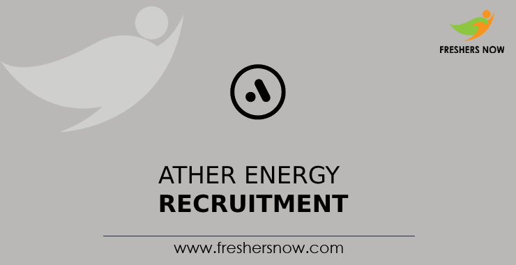 Ather Energy Recruitment 2022 Ather Energy Recruitment 2022