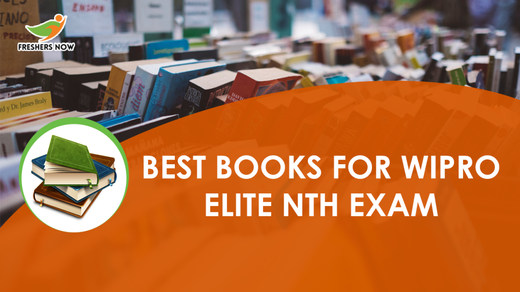 Best Books For Wipro Elite NTH Exam Best Books For Wipro Elite NTH Exam