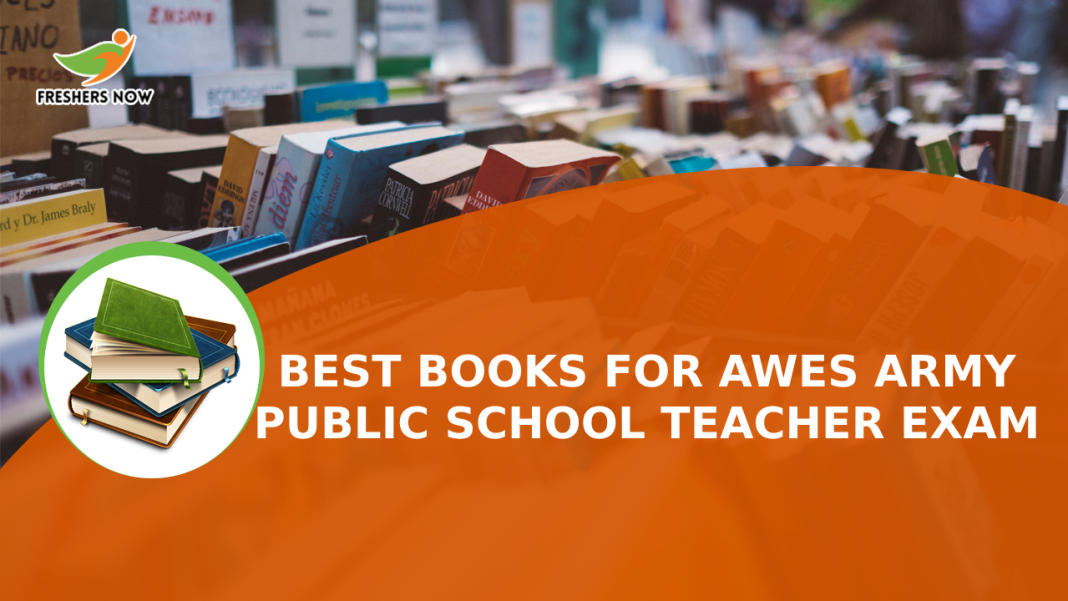 Best Books for AWES Army Public School Teacher Exam Best Books for AWES Army Public School Teacher Exam