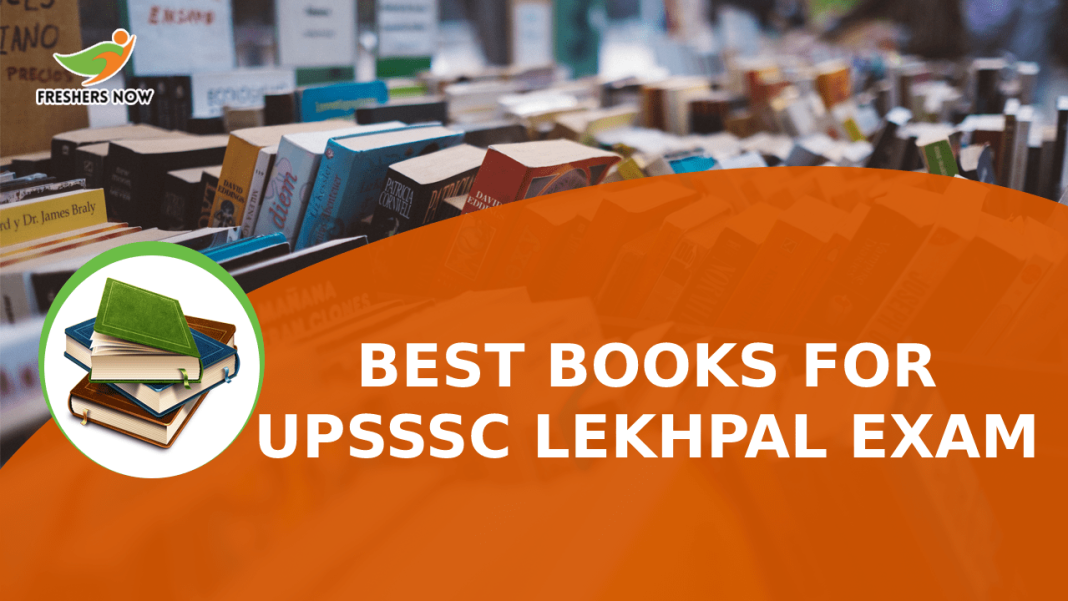Best Books for UPSSSC Lekhpal Exam Best Books for UPSSSC Lekhpal Exam