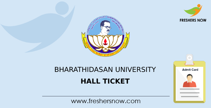 Bharathidasan University Hall Ticket Bharathidasan University Hall Ticket