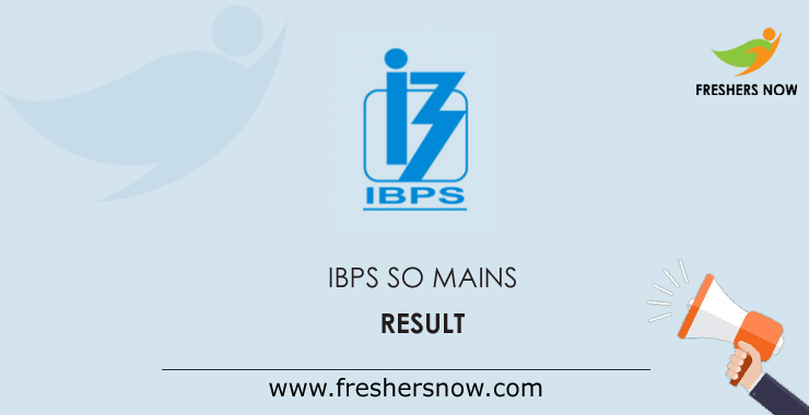 IBPS-SO-Mains-Result IBPS-SO-Mains-Result