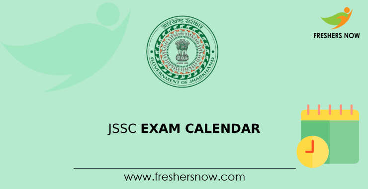 JSSC Exam Calendar 2023 (Out) - Jharkhand SSC Calendar