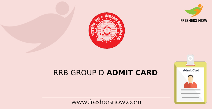 RRB Group D Admit Card RRB Group D Admit Card