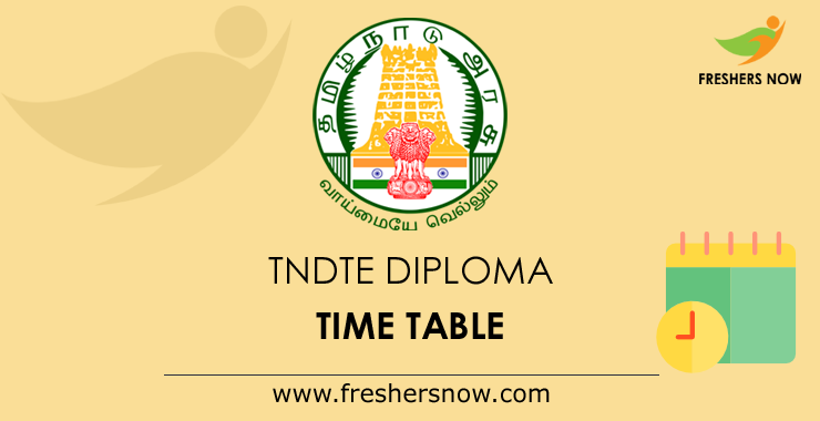 TNDTE Diploma Exam Time Table TNDTE Diploma Exam Time Table