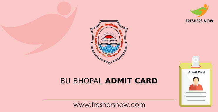 BU Bhopal Admit Card BU Bhopal Admit Card