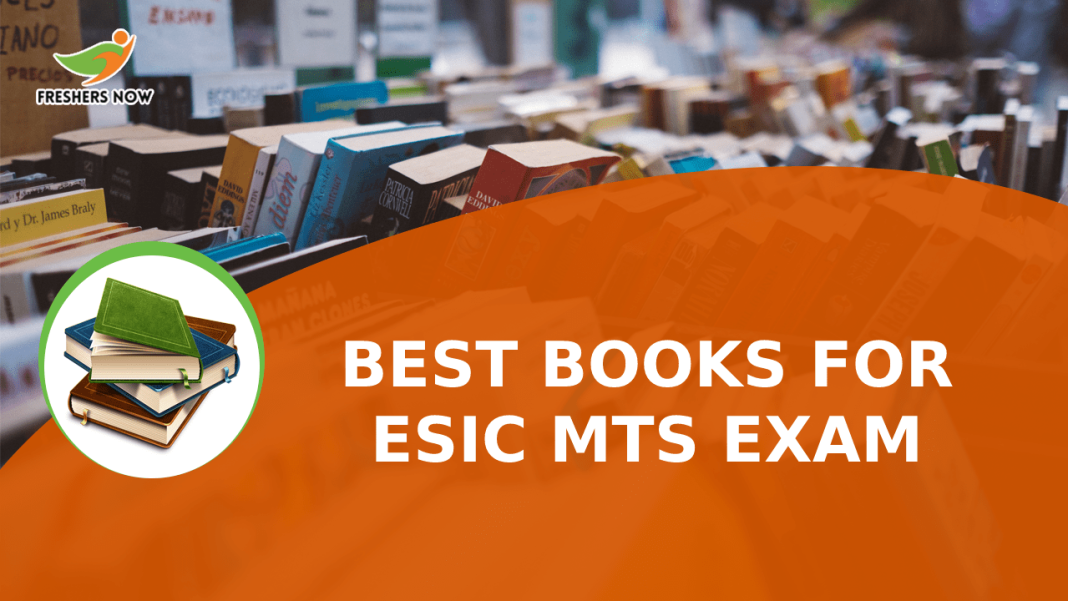 Best Books For ESIC MTS Exam Best Books For ESIC MTS Exam