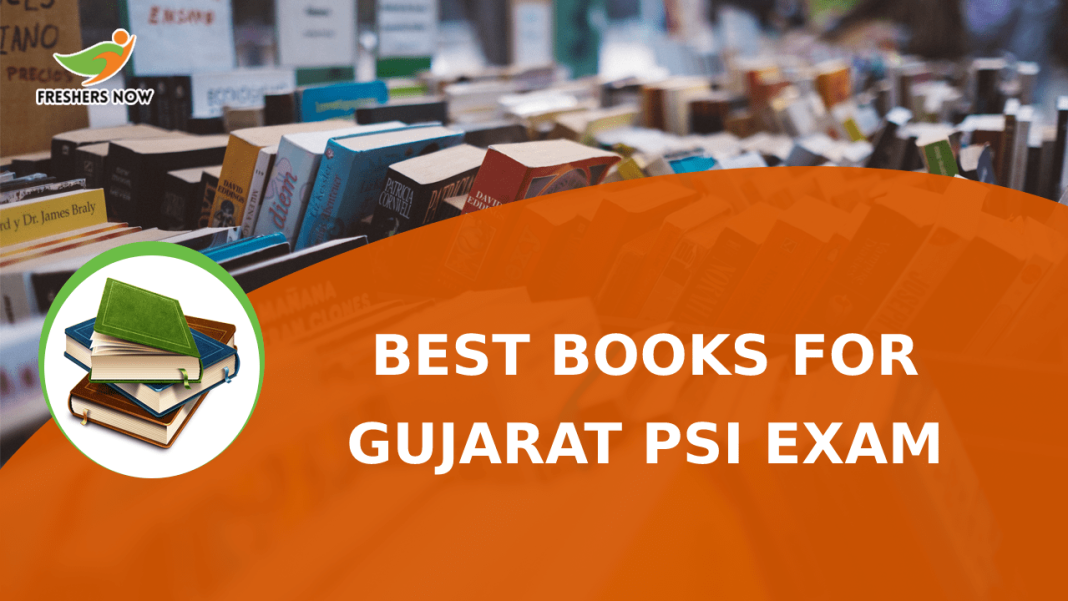 Best Books For Gujarat PSI Exam Best Books For Gujarat PSI Exam